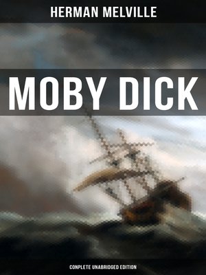 cover image of Moby Dick (Complete Unabridged Edition)